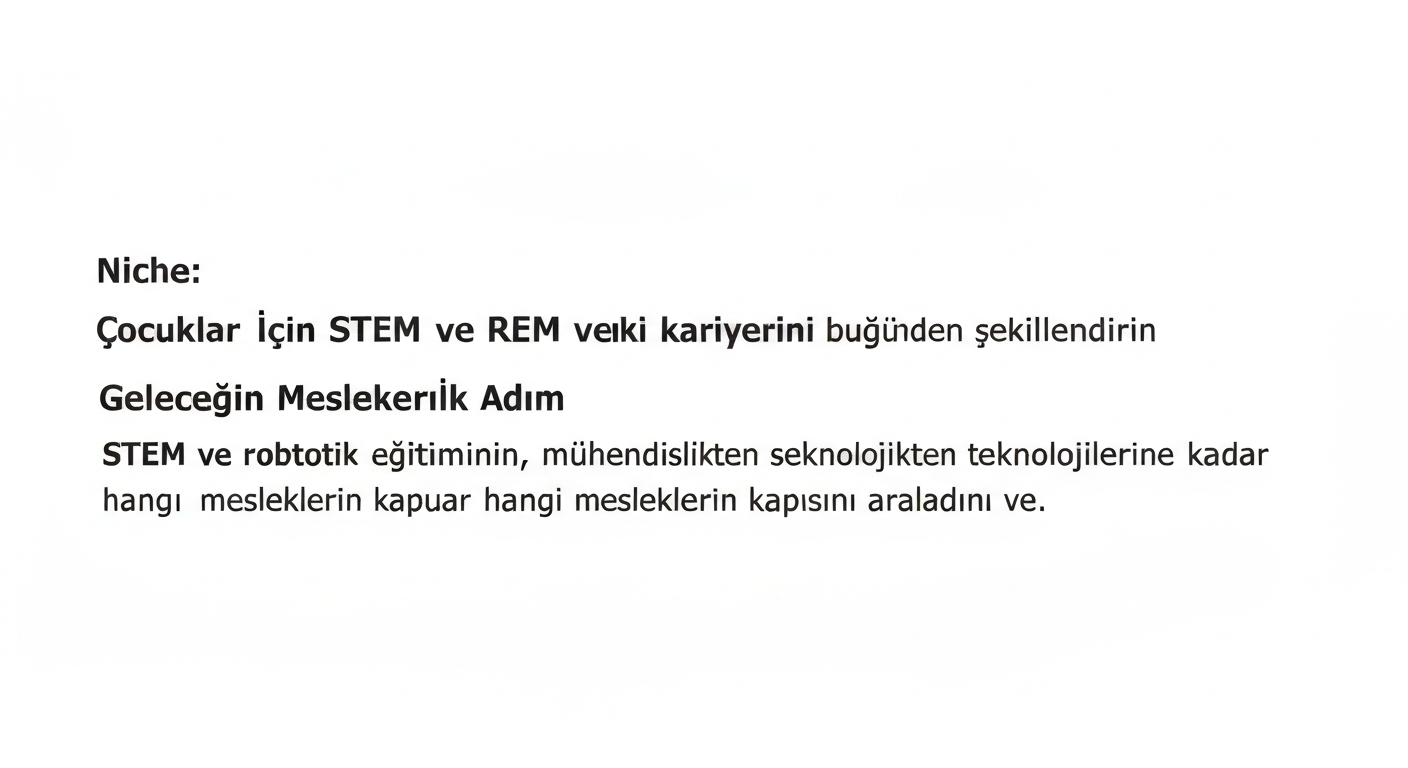 Çocuklar İçin STEM ve Robotik: Geleceğin Mesleklerine İlk Adım